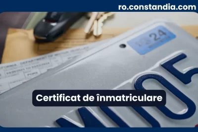 Certificat de înmatriculare auto – document obligatoriu pentru vehicule în România